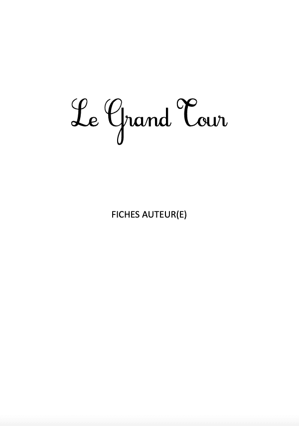 Le Grand Tour 33 fiches auteur(e) - format A5